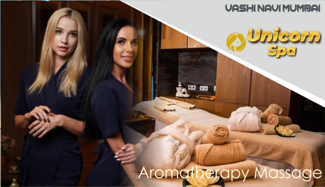 Aromatherapy Massage in Vashi Navi Mumbai